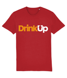 Drink Up Tshirt